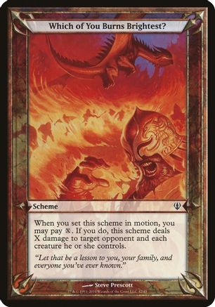 Which of You Burns Brightest? (Archenemy)