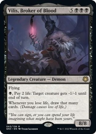 Vilis, Broker of Blood