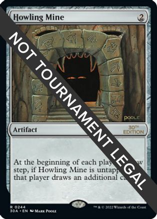 Howling Mine - 30th Anniversary Edition - Magic: The Gathering