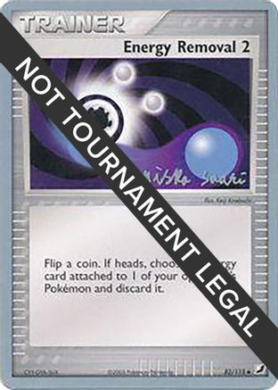 World Championship Decks Energy Removal 2 - 2006 (Miska Saari) #82