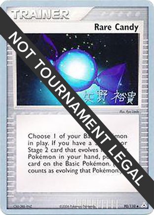 World Championship Decks Rare Candy - 2006 (Hiroki Yano) #90
