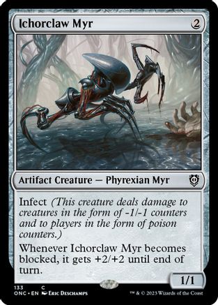 Ichorclaw Myr - Commander: Phyrexia: All Will Be One - Magic: The Gathering