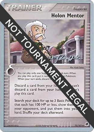 World Championship Decks Holon Mentor - 2007 (Jeremy Scharff-Kim) #75