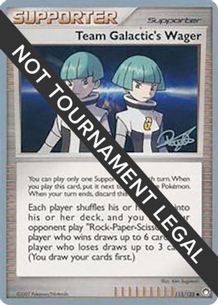 World Championship Decks Team Galactic's Wager - 2008 (Paul Atanassov) #115