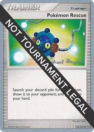 World Championship Decks Pokemon Rescue - 2010 (Mychael Bryan) #115