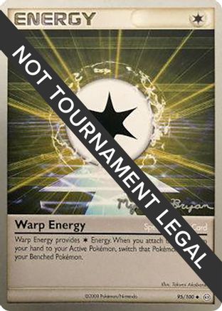 World Championship Decks Warp Energy - 2010 (Mychael Bryan) #95