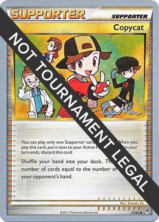 World Championship Decks Copycat - 2011 (Ross Cawthon) #77