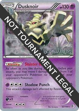 World Championship Decks Dusknoir - 2013 (Ian Whiton) #63