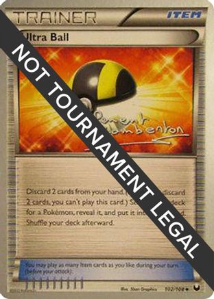 World Championship Decks Ultra Ball - 2013 (Clement Lamberton) #102