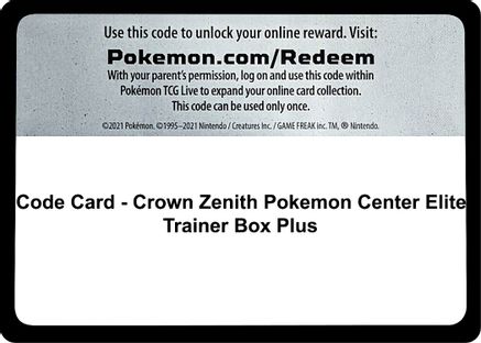 Code Card - Crown Zenith Pokemon Center Elite Trainer Box Plus  Crown Zenith Pokémon card