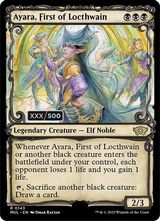 Ayara, First of Locthwain (Serial Numbered)