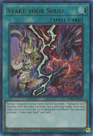 Stake your Soul! - Wild Survivors - YuGiOh