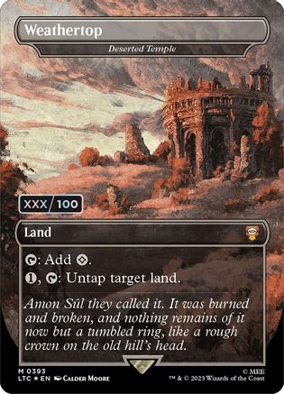 Weathertop - Deserted Temple (Serial Numbered)