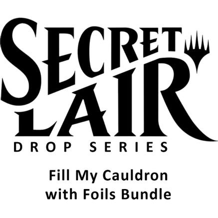 Secret Lair Bundle Spookydrop 2023 Fill My Cauldron with Foils