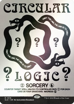 Circular Logic (Rainbow Foil)