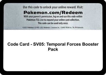 Code Card - SV05: Temporal Forces Booster Pack  Temporal Forces Pokémon card