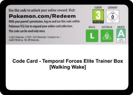 Code Card - Temporal Forces Elite Trainer Box [Walking Wake]  Temporal Forces Pokémon card