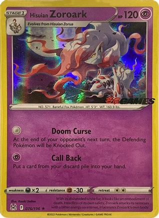 Miscellaneous Cards & Products Hisuian Zoroark - 076/196 (EB Games Exclusive) #076