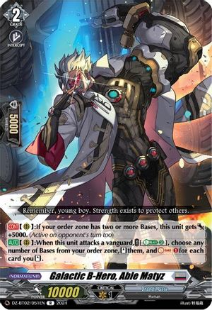 Galactic B-Hero, Able Matyz - Illusionless Strife - Cardfight Vanguard