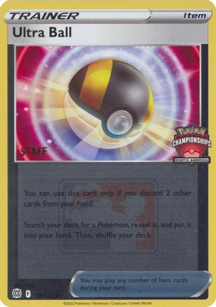 League & Championship Cards Ultra Ball - 150/172 (North America Championships) [Staff] #150