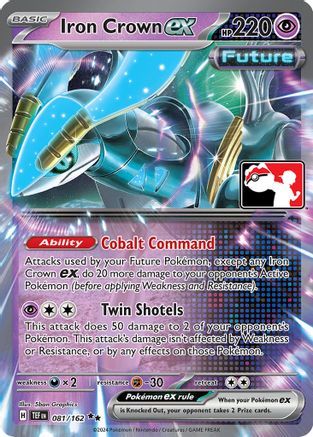 Prize Pack Series Cards Iron Crown ex #081