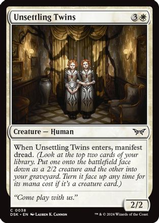 Unsettling Twins