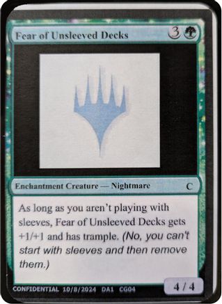 Fear of Unsleeved Decks
