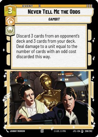 Never Tell Me the Odds