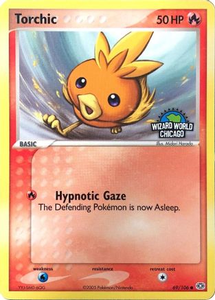 Miscellaneous Cards & Products Torchic (Wizard World Chicago) #69