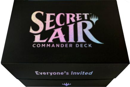 Secret Lair Commander Deck Everyones Invited!