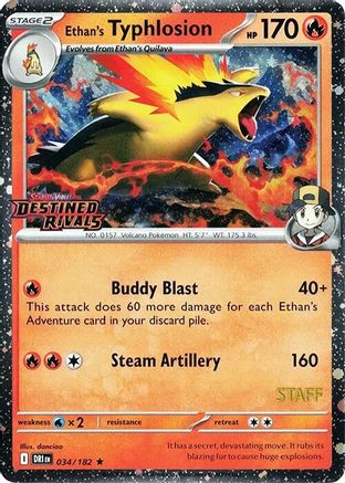 Miscellaneous Cards & Products Ethan's Typhlosion (Prerelease) [Staff] #034