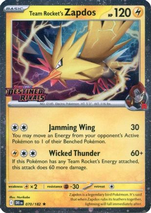 Miscellaneous Cards & Products Team Rocket's Zapdos (Destined Rivals Stamp) #070