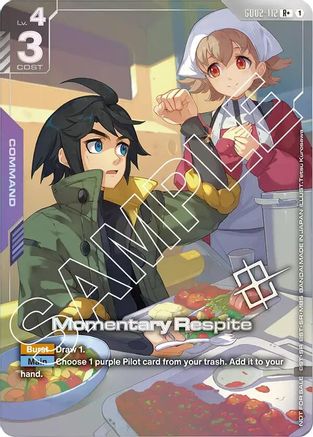 Momentary Respite (Store Tournament Winner Pack 02)
