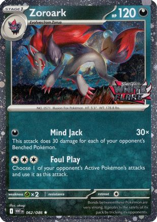 Miscellaneous Cards & Products Zoroark (White Flare Stamped) #062