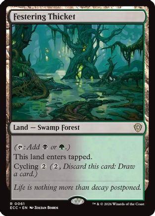 Commander: Lorwyn Eclipsed Festering Thicket #61
