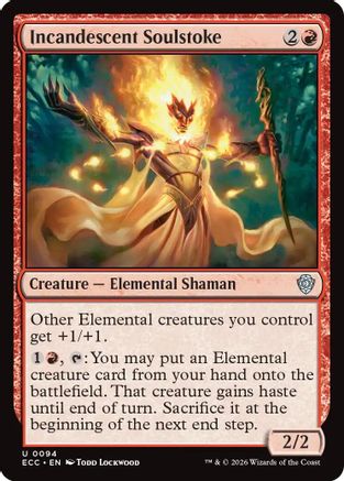 Commander: Lorwyn Eclipsed Incandescent Soulstoke #94