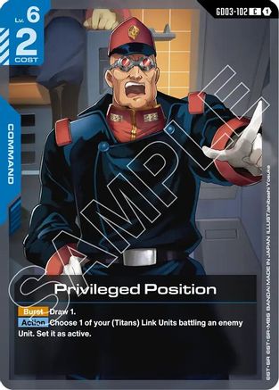 Privileged Position