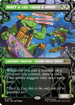 Mikey & Leo, Chaos & Order (Showcase)
