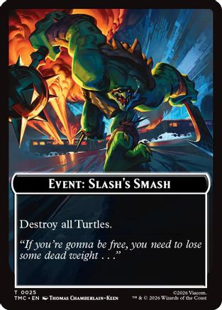 Commander: Teenage Mutant Ninja Turtles Event: Slash's Smash #25