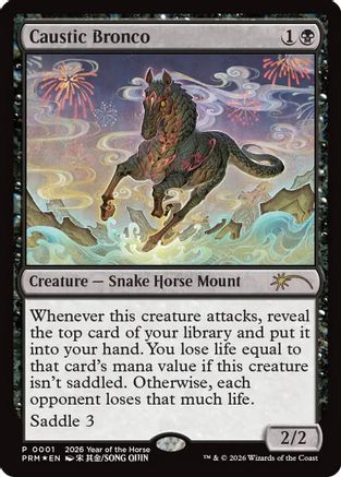 Caustic Bronco (Year of the Horse 2026)