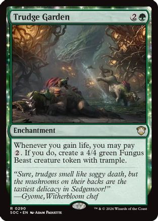 Commander: Secrets of Strixhaven Trudge Garden #290
