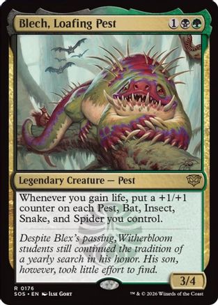Secrets of Strixhaven Blech, Loafing Pest #176