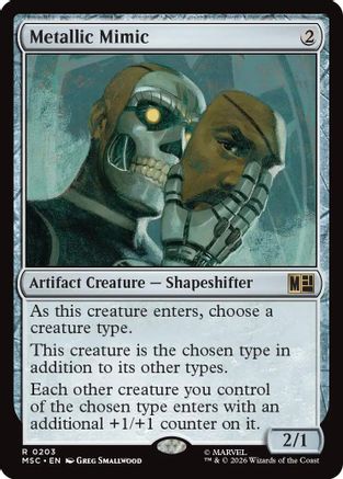 Commander: Marvel Super Heroes Metallic Mimic #203
