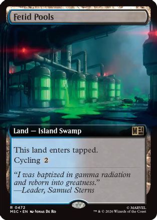 Commander: Marvel Super Heroes Fetid Pools (Extended Art) #472
