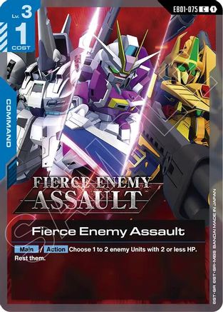 Fierce Enemy Assault
