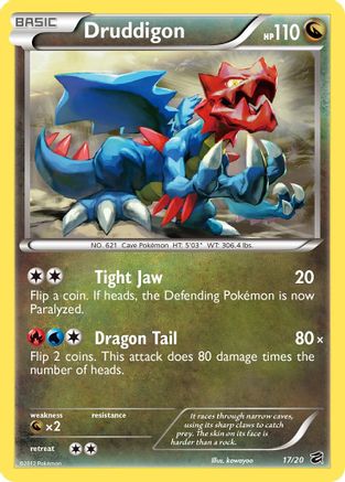 Dragon Vault Druddigon #17