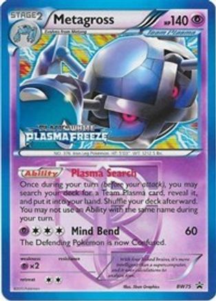 Black and White Promos Metagross - BW75 (Team Plasma) (Prerelease) #BW75
