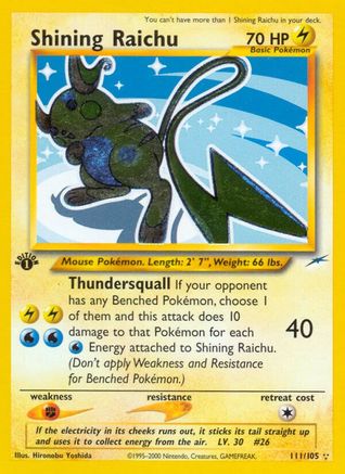 Neo Destiny Shining Raichu #111