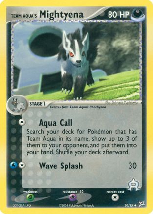 Team Magma vs Team Aqua Team Aqua's Mightyena #30