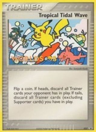 Nintendo Promos Tropical Tidal Wave - 027 (2005 World Championships) [Participation] #027